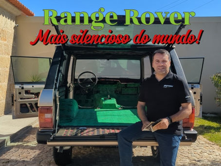 Range Rover Classic mais silencioso do mundo!