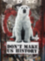 Don't make us History Polar Bear
