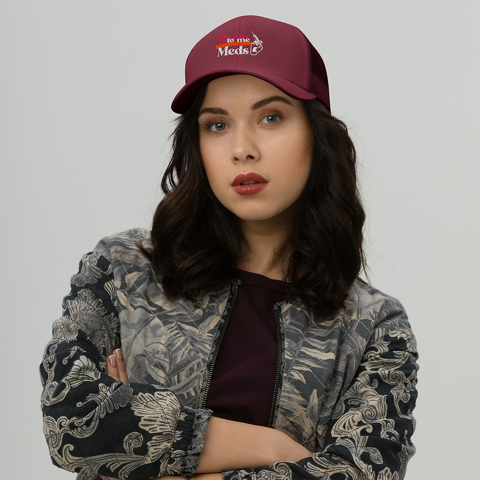 Thumbnail: "Be Nice to Me I Manage Your Meds" Trucker Cap