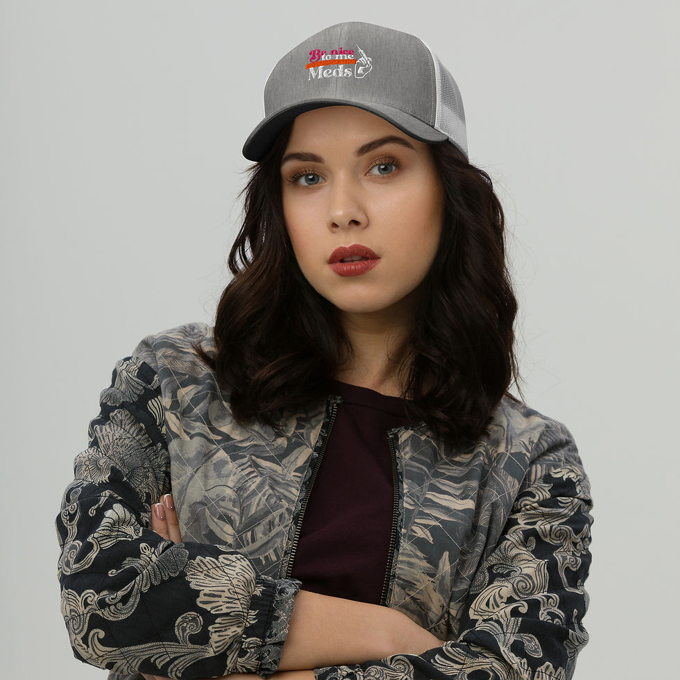 Thumbnail: "Be Nice to Me I Manage Your Meds" Trucker Cap