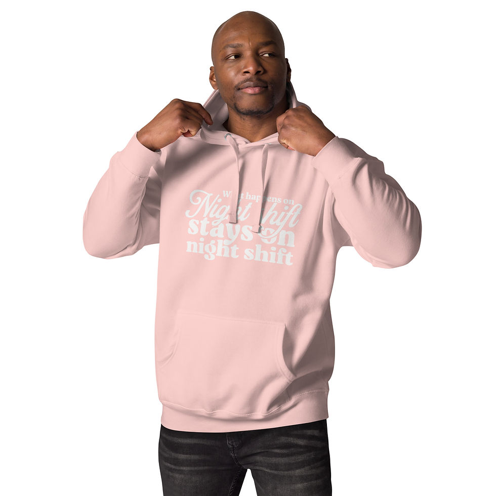 Thumbnail: "What Happens on Night Shift Stays on Night Shift" Unisex Hoodie