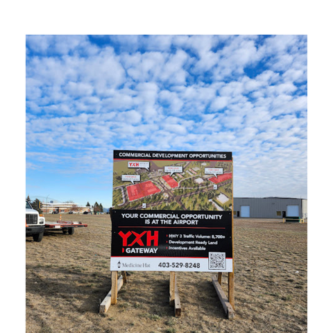 YXH Gateway, commercial building opportunities skid sign