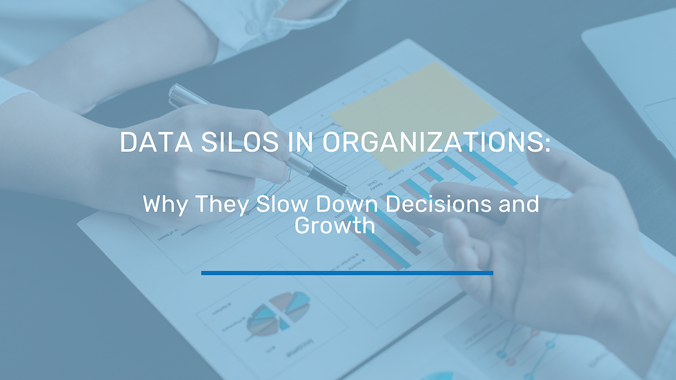 Data Silos in Organizations: Why They Slow Down Decisions and Growth