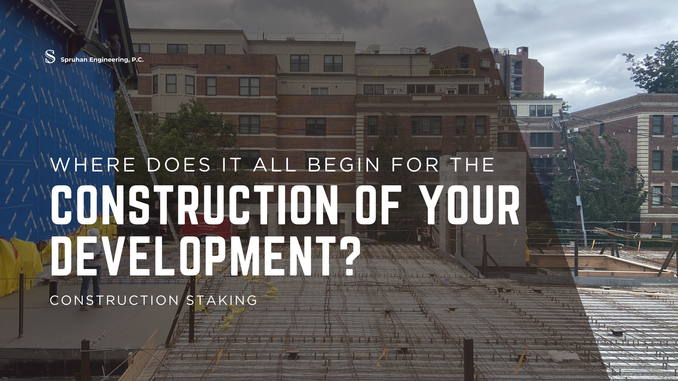 Start Righ Construction Where Does It All Begin for the Construction of Your Development ...