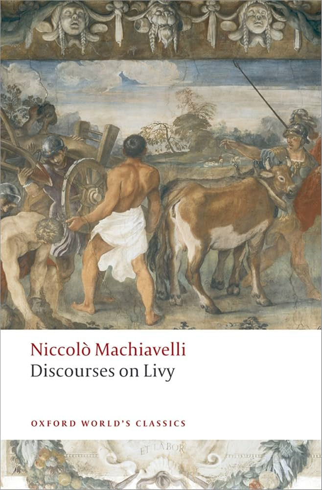 January 2025 Book Club: Machiavelli's Discourses on Livy