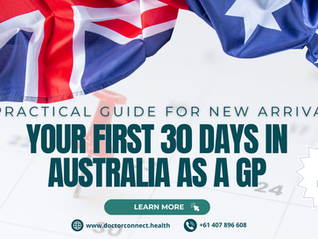 Your First 30 Days in Australia as a GP: A Practical Guide for New Arrivals