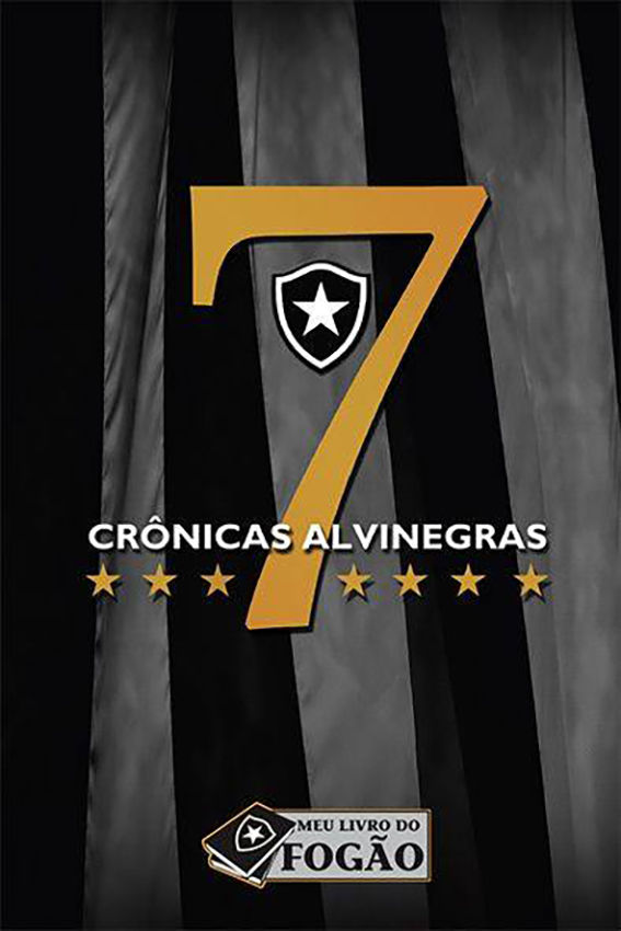 7 Crônicas Alvinegras