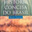 Miniatura: História concisa do Brasil