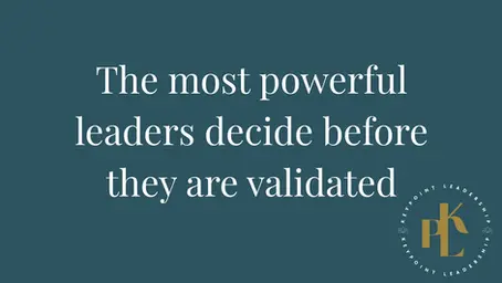 How Unseen Approval Dynamics Undermine Decisiveness in Leadership