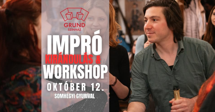 Impró workshop kirándulással