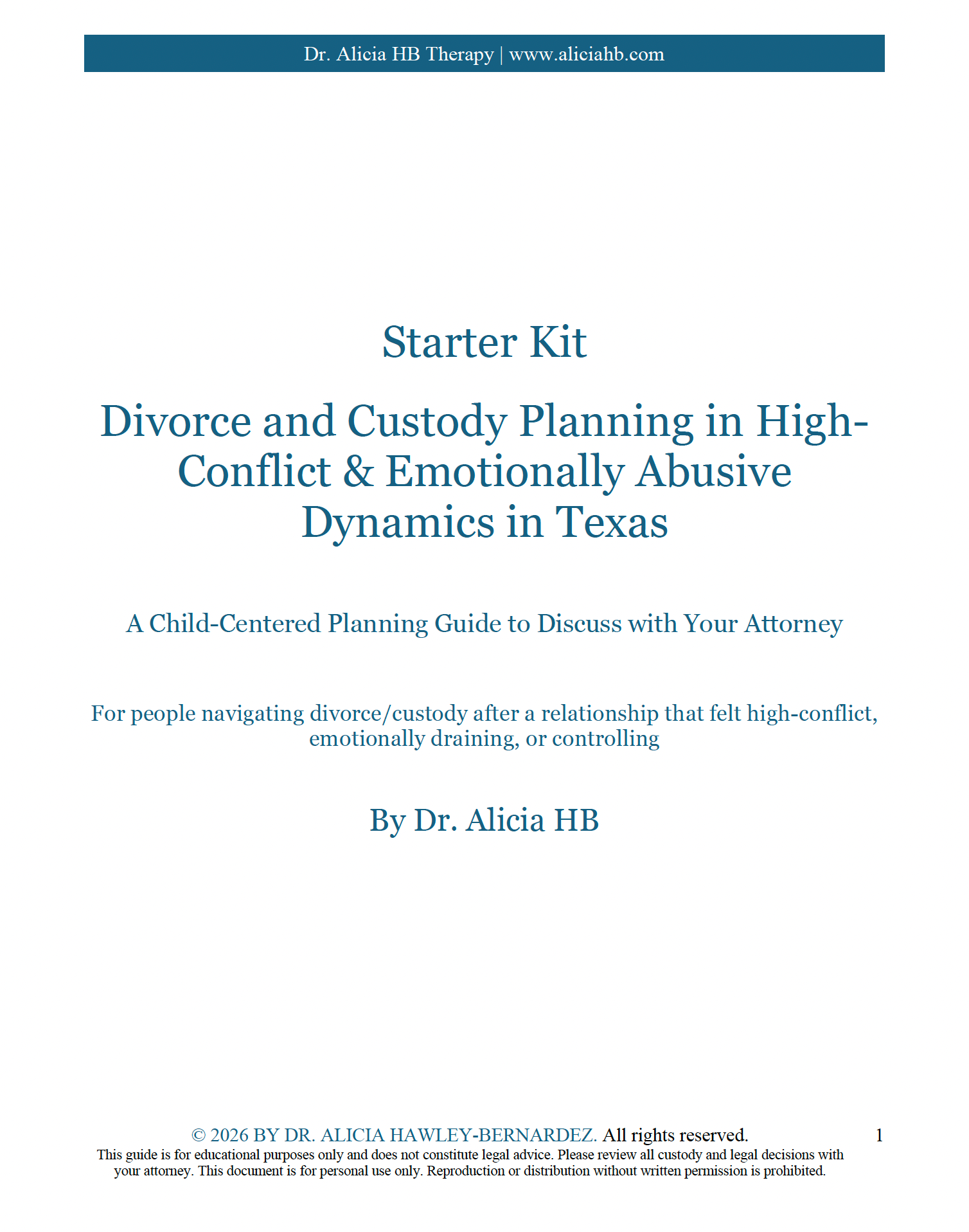 Starter Kit: Divorce and Custody Planning in High-Conflict Dynamics