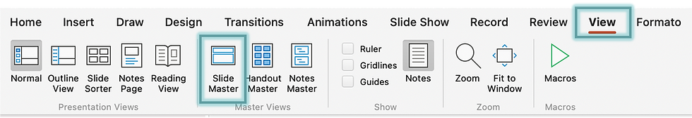 Go to the “View” tab and select “Slide Master”