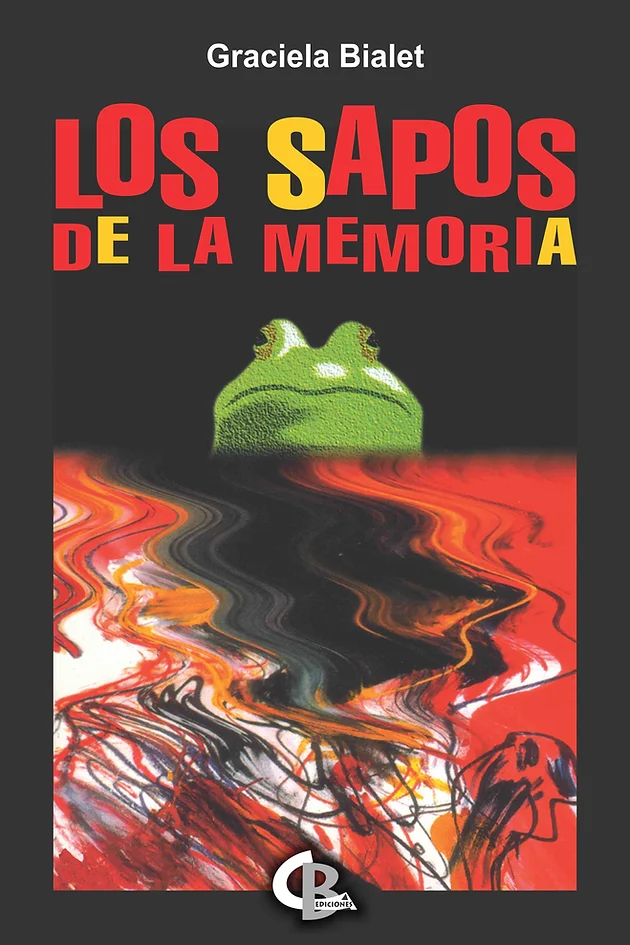 Resultado de imagen para los sapos de la memoria