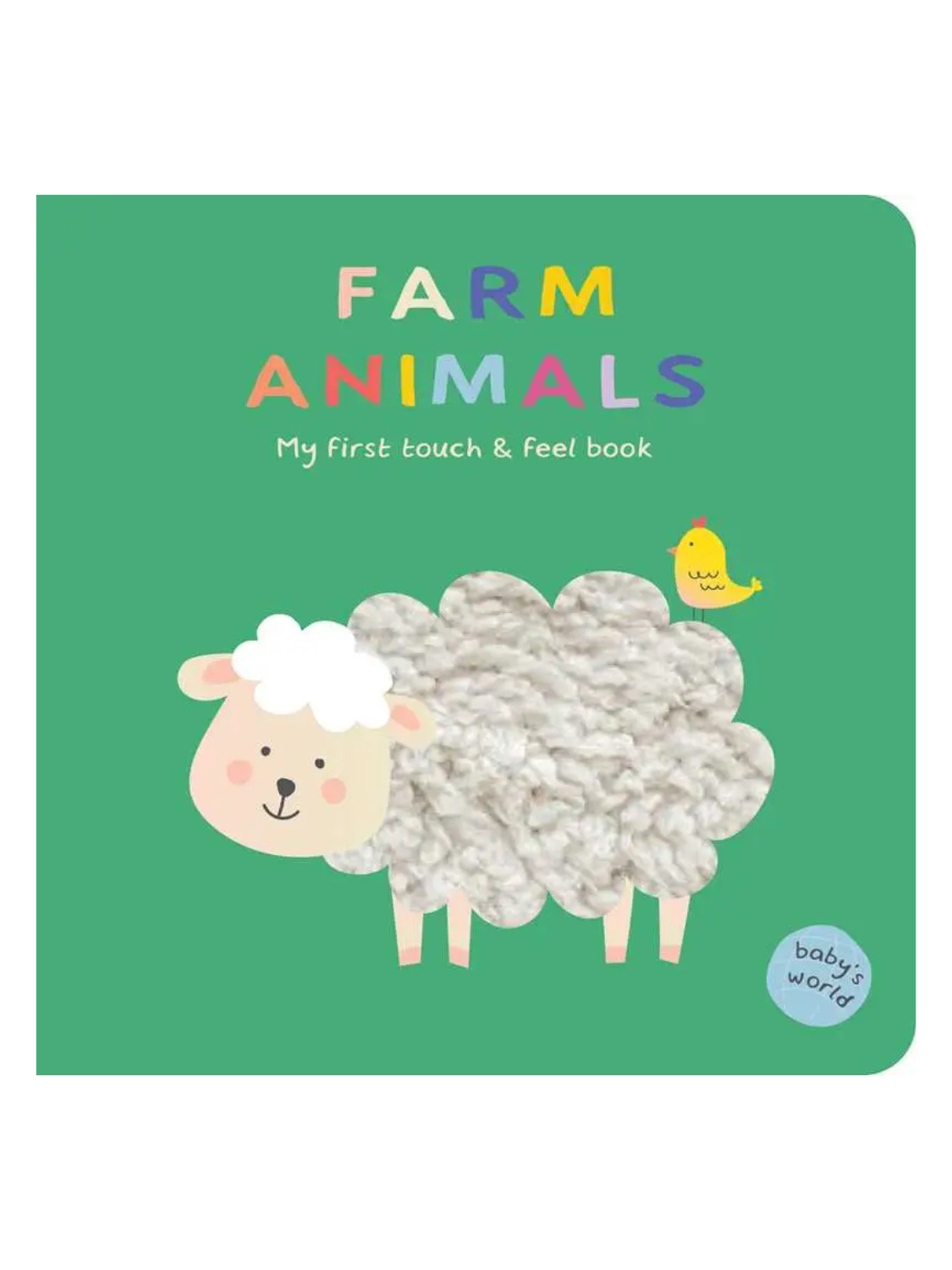 Farm Animals: My First Touch & Feel Book