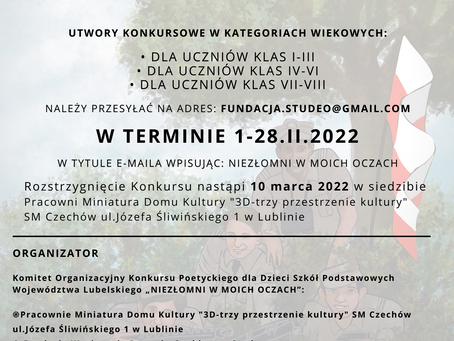 Konkurs Poetycki dla Dzieci Szkół Podstawowych Województwa Lubelskiego „NIEZŁOMNI W MOICH OCZACH”