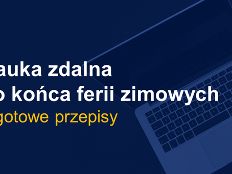 Nauka zdalna do końca ferii zimowych dla klas V-VIII.
