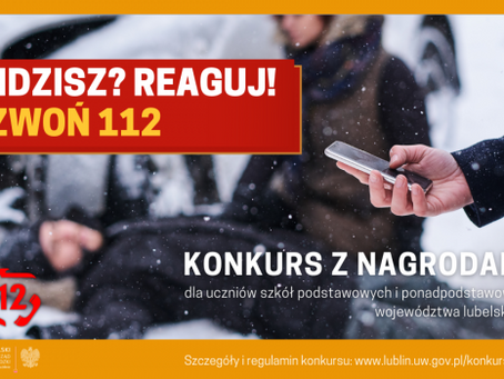 ZAPRASZAMY DO UDZIAŁU W KONKURSIE „Widzisz? Reaguj! Dzwoń 112”