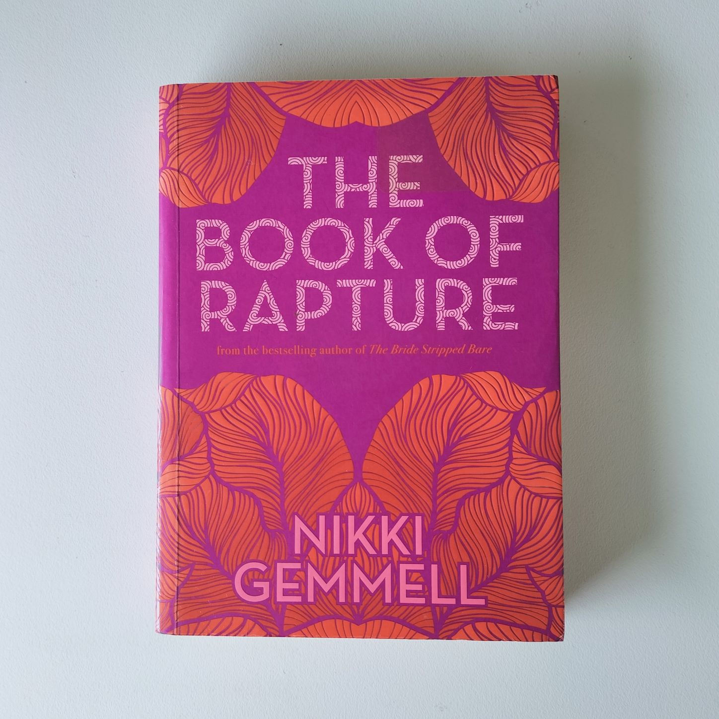 The Book of Rapture  Nikki Gemmell  Birch Books
