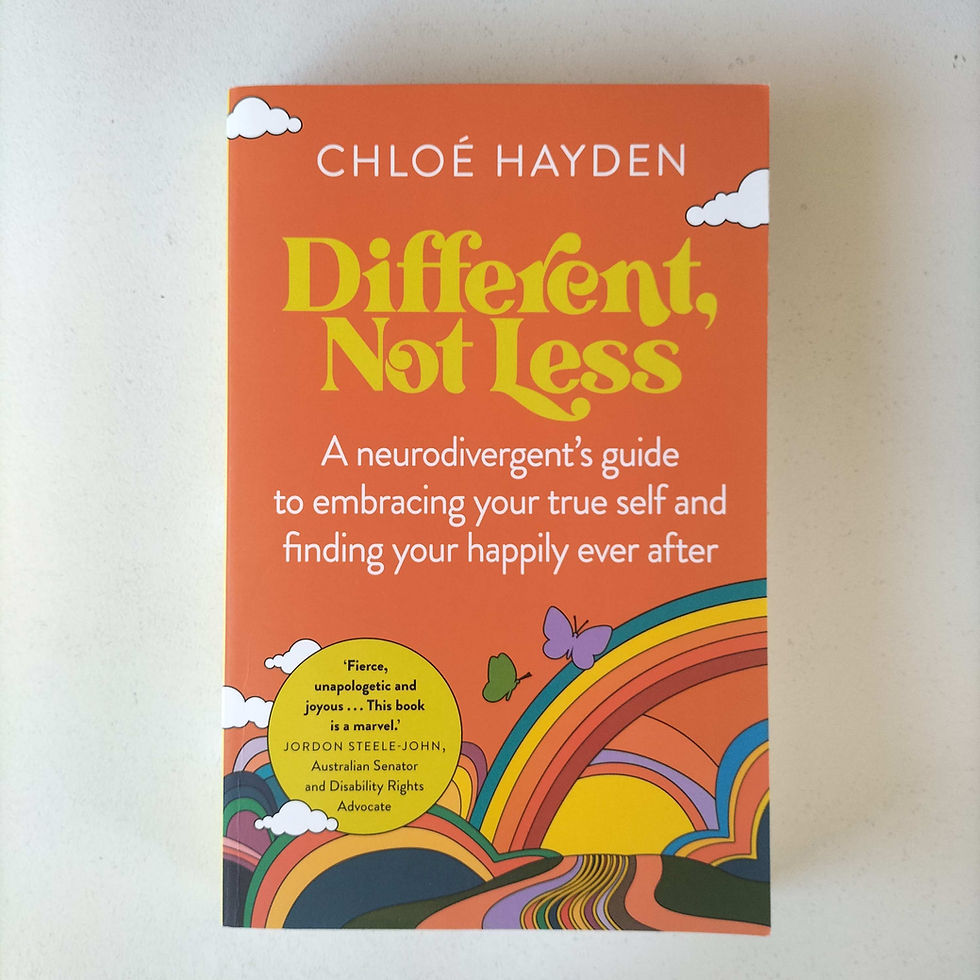Different, Not Less   Chloe Hayden   Birch Books