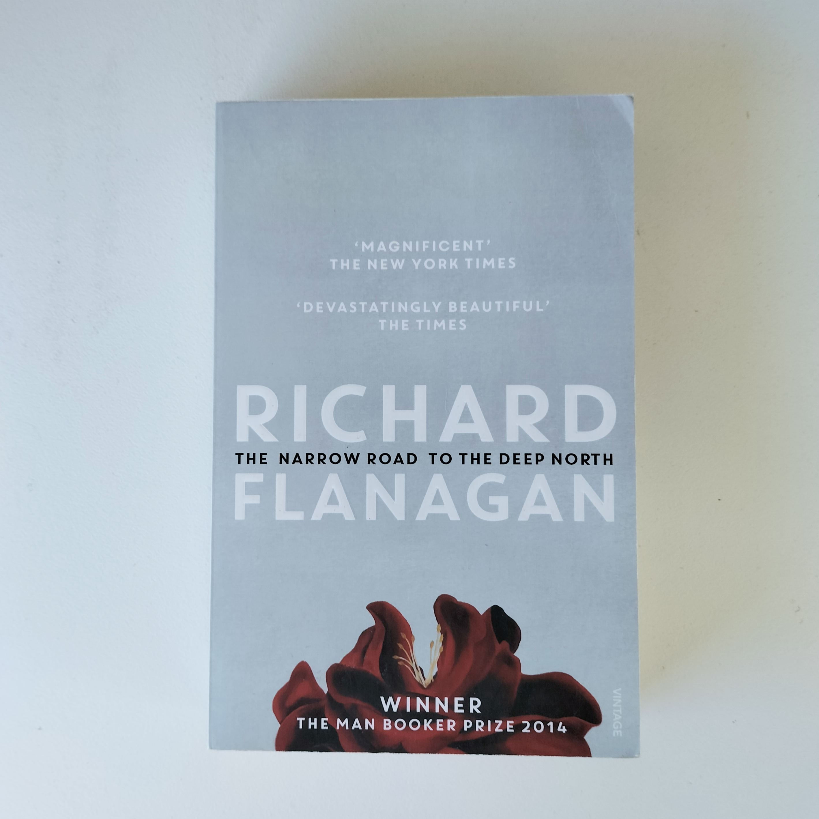 The Narrow Road to the Deep North  Richard Flanagan  Birch Books