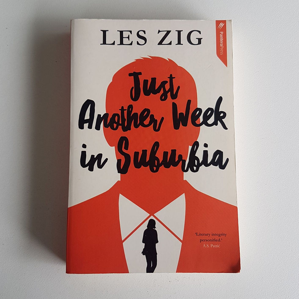 Just Another Week in Suburbia  Les Zig  Birch Books