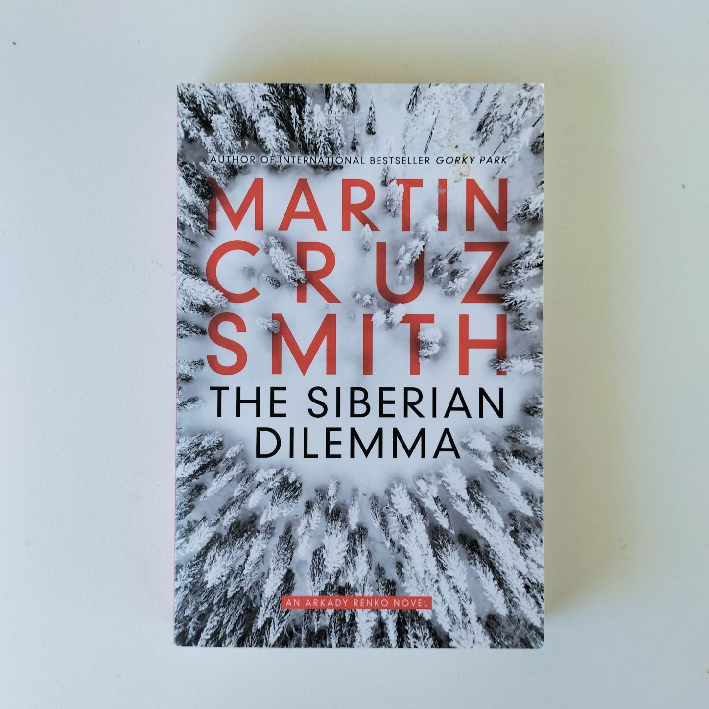 The Siberian Dilemma Martin Cruz Smith Birch Books