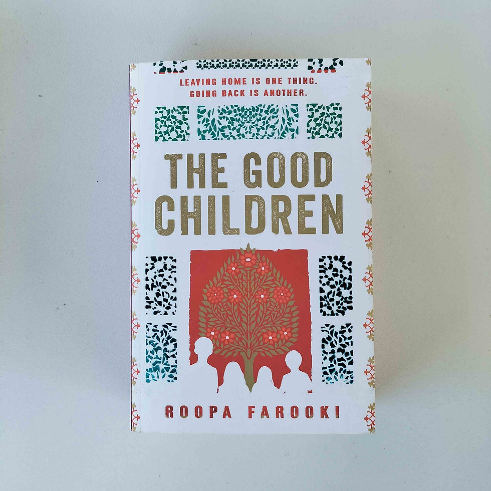 The Good Children  Roopa Farooki  Birch Books