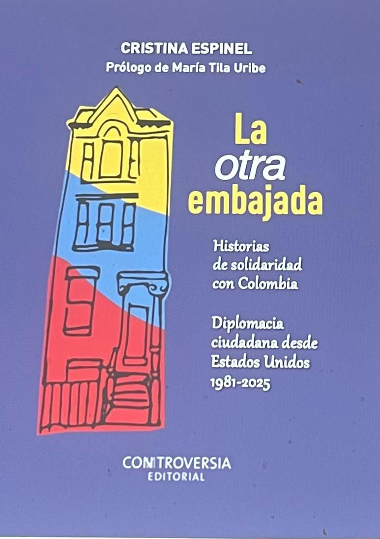 La Otra Embajada, de Cristina Espinel - Book Presentation – Q&A with the Author
