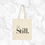Thumbnail: Be Still, Wait for the Lord. Simply Design Series – 100% Cotton Tote Bag