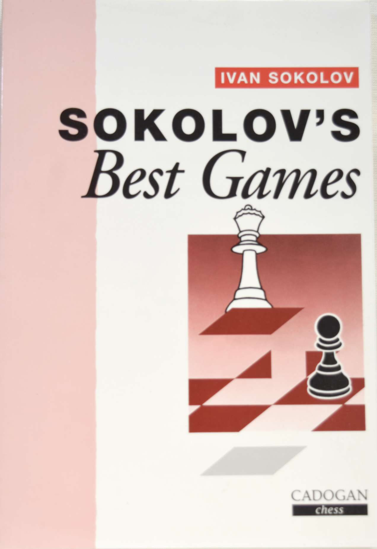 Ivan Sokolov's Best Games