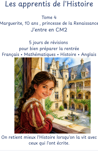 Cahier de révision CM2 avec Marguerite à la Renaissance.