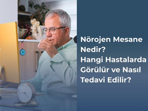 What Is Neurogenic Bladder? In Which Patients Is It Seen and How Is It Treated?