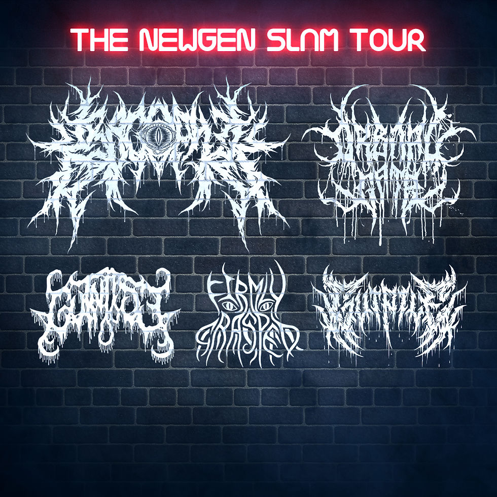 NEWGEN SLAM TOUR FT KROCOPHILE | ORBITAL GATE | GUTNOOSE | FIRMLY GRASPED | GUTPILE