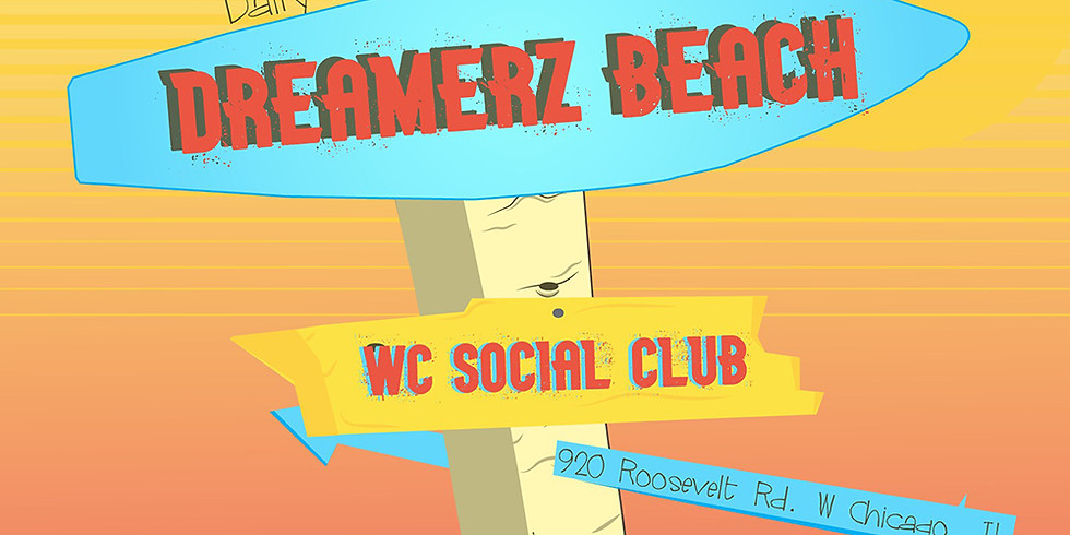 DAILY DREAMERZ PRESENTS: DREAMERZ BEACH