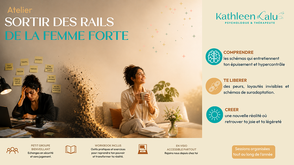 ATELIER 3/3 — SORTIR DES RAILS DE LA FEMME FORTE