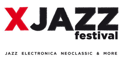 XJAZZ Festival Berlin 5-8 May 16