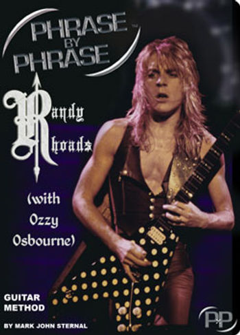 Randy Rhoads (w/ Ozzy Osbourne) Guitar Method Phrase by Phrase Randy Rhoads (w/ Ozzy Osbourne) Guitar Method Phrase by Phrase
