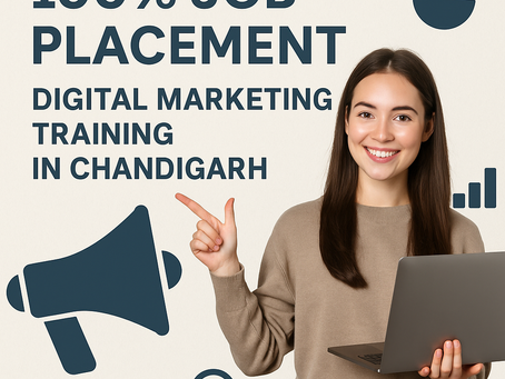 100% Job Placement | Digital Marketing Training in Chandigarh