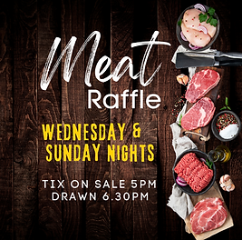 WEEKLY MEAT RAFFLES
