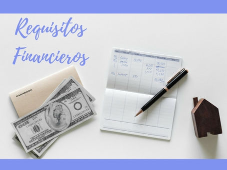 REQUISITOS FINANCIEROS PARA COMPRAR UN HOGAR
