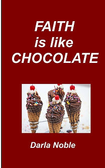 Faith is Like Chocolate