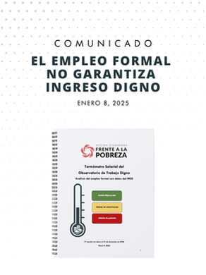 El empleo formal no garantiza ingreso digno