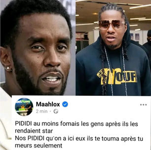 Maahlox s'exprime sur l'affaire P.Diddy