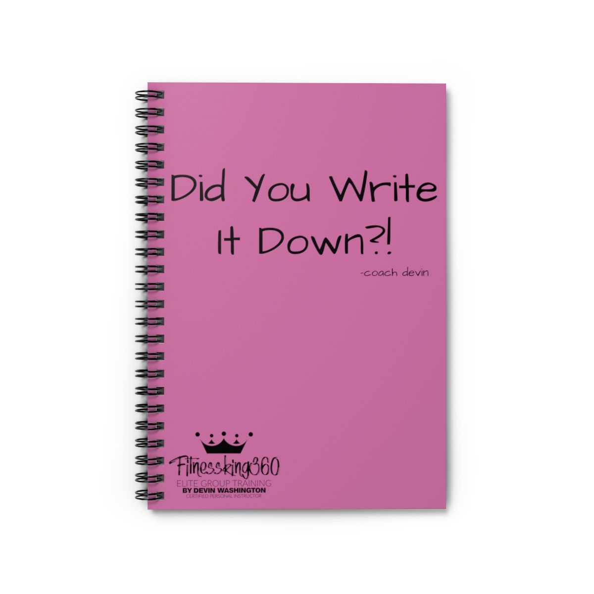 Did You Write It Down-Notebook Pink