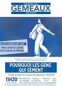 pourquoi les gens qui sèment au Gémaux