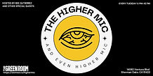 The Higher Mic Comedy Open Mic Night