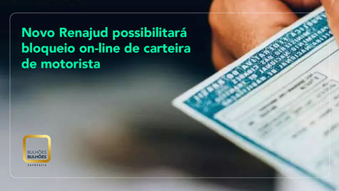 Novo Renajud possibilitará bloqueio on-line de carteira de motorista