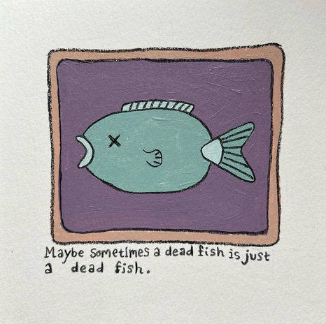 Fish Thoughts 2