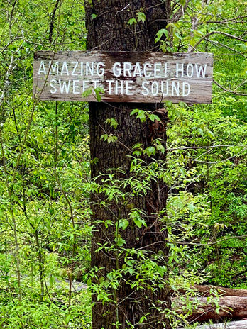 Prayer trail sign: "Amazing grace, how sweet the sound."