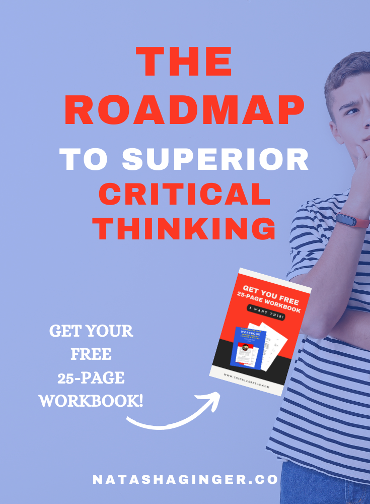 the roadmap to superior critical thinking
